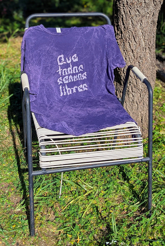 Que Todos Seamos Libres Tee