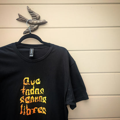 Que Todos Seamos Libres Tee (Black)